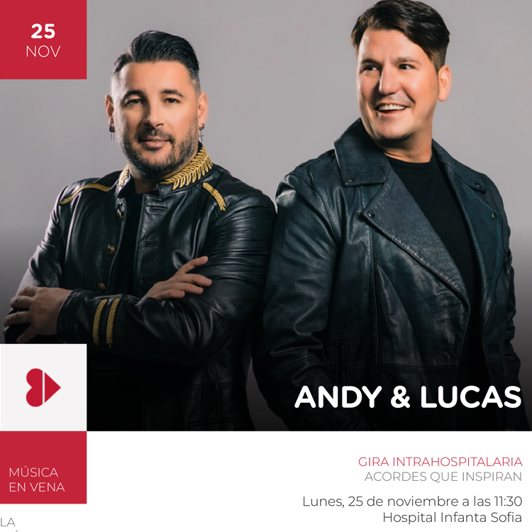 LA GIRA INTRAHOSPITALARIA “MÚSICA, ACORDES QUE INSPIRAN EN VENA. LA MÚSICA CURA” DE ANDY & LUCAS LLEGA A SAN SEBASTIÁN DE LOS REYES